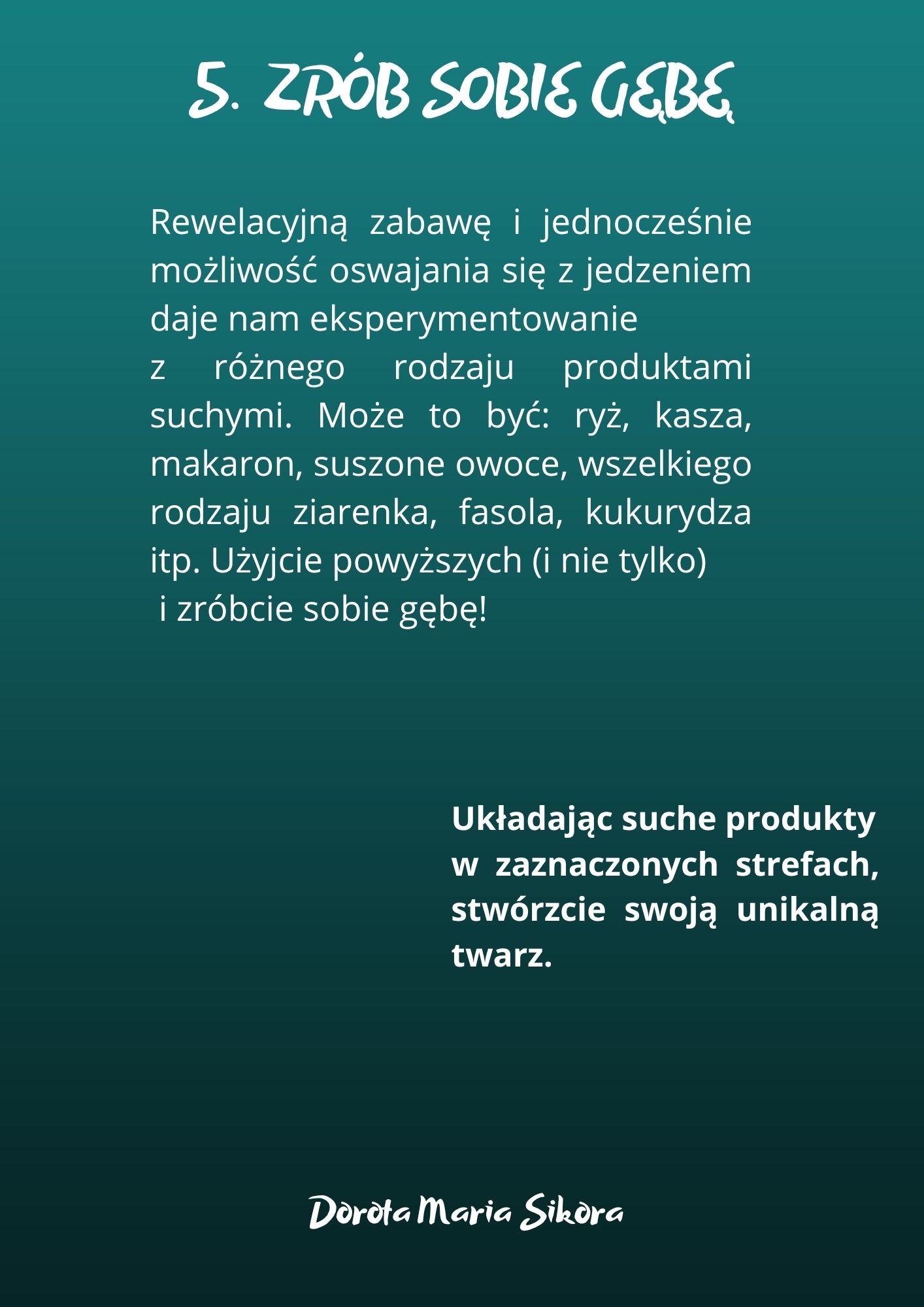 Zabawy (z) jedzeniem - obrazek 10