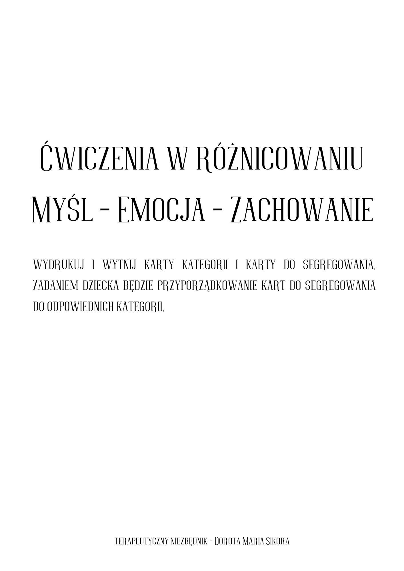 Terapeutyczny niezbędnik. Materiały do wykorzystania na zajęciach terapeutycznych z dziećmi - obrazek 7