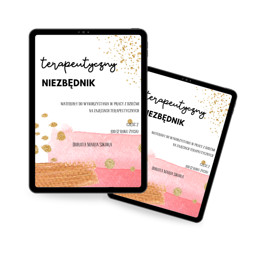 Terapeutyczny niezbędnik. Materiały do wykorzystania na zajęciach terapeutycznych z dziećmi